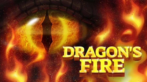 Dragons Fire